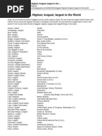 Biggest Highest Longest Largest in the World