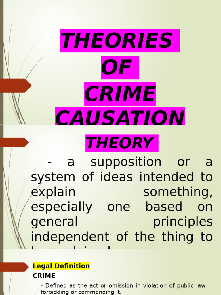 Theories of Crime Causation Explained | PDF | Crimes | Crime & Violence