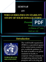 Seminar ON: Who Guidelines On Stability Study of Solid Dosage Form