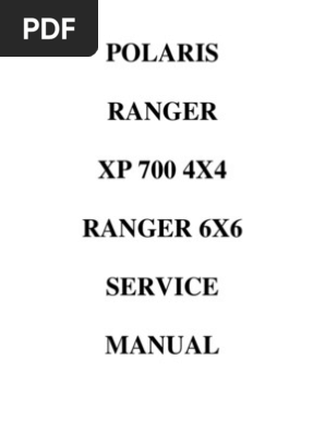 2005 2006 Polaris Ranger 700 Xp And 2006 Ranger 4x4 6x6 Efi Service Manual