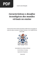 Características e desafios tecnológicos dos mundos virtuais no ensino
