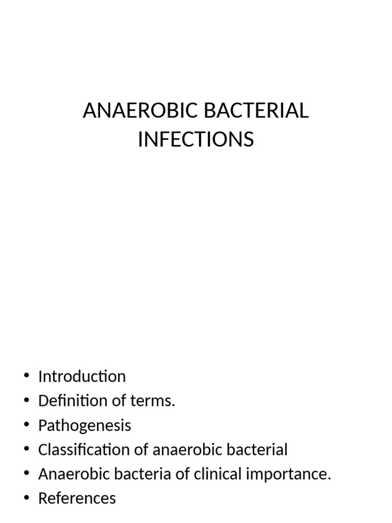Understanding Anaerobic Bacterial Infections | PDF | Microbiology