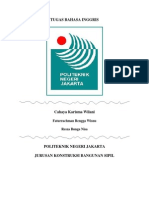 TUGAS BAHASA INGGRIS Cahaya Karisma Wilani Faturrachman Rengga Wisnu Resza Bunga Nisa POLITEKNIK NEGERI JAKARTA JURUSAN KONSTRUKSI BANGUNAN SIPIL
