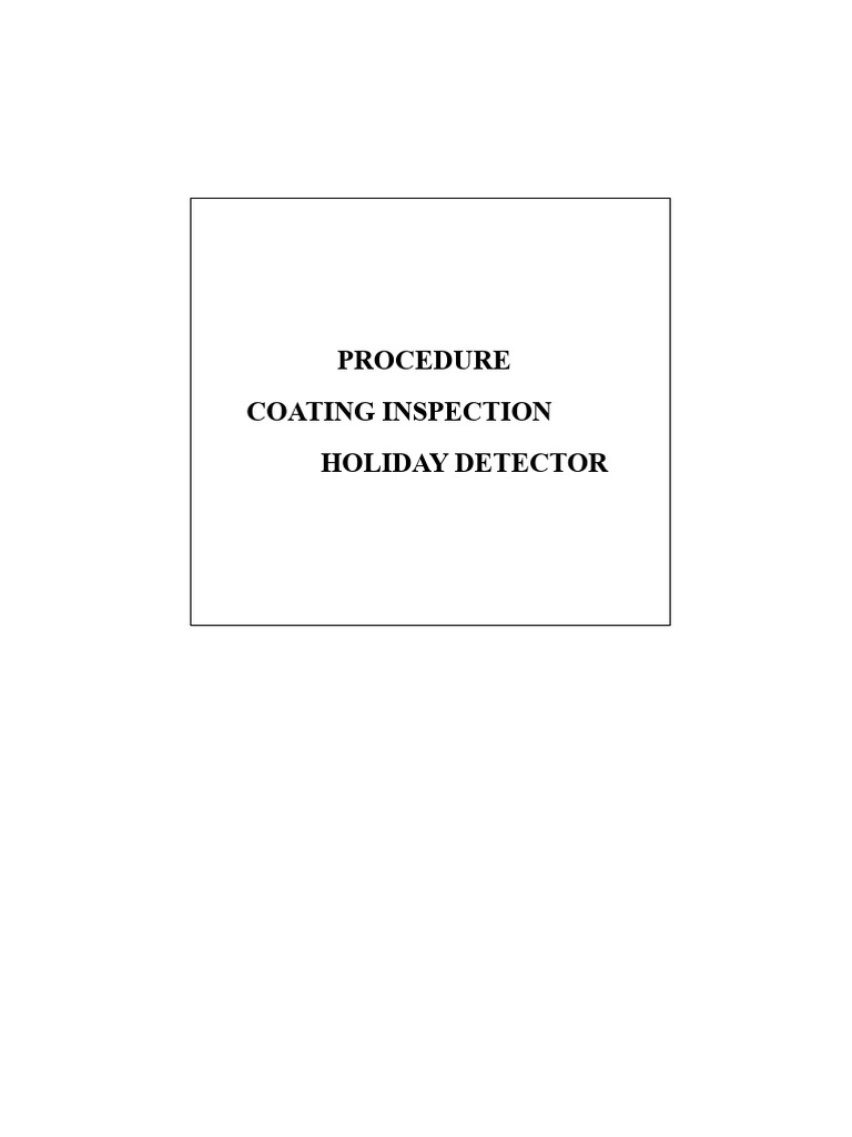 Holiday Detector Coating Inspection Guide | PDF | Coating | Electrical ...