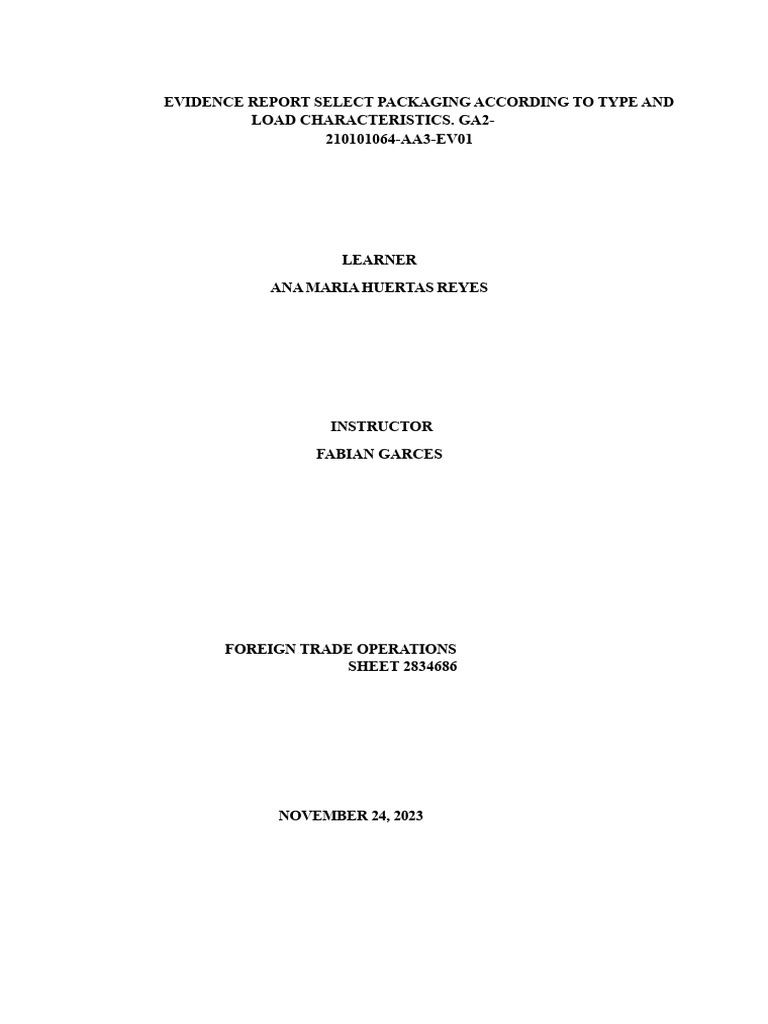 Evidence Report Select Packaging According To Type and Characteristics ...