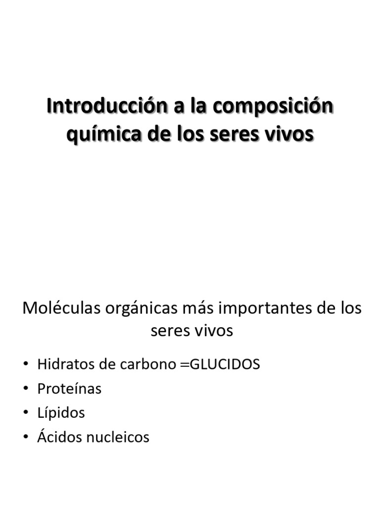 Composición Química de los Seres Vivos | PDF | Organismos | Moléculas