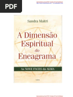 A Dimensão Espiritual do Eneagrama - As Noves Faces da Alma - Sandra Maitri