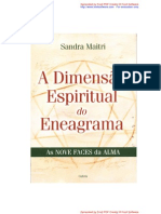 A Dimensão Espiritual do Eneagrama - As Noves Faces da Alma - Sandra Maitri
