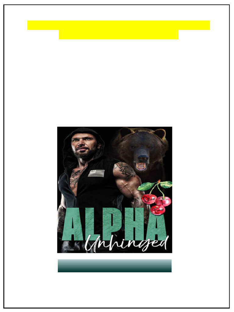 Alpha Unhinged The Dixon Brothers 4 1st Edition Olivia T Turner Digital ...