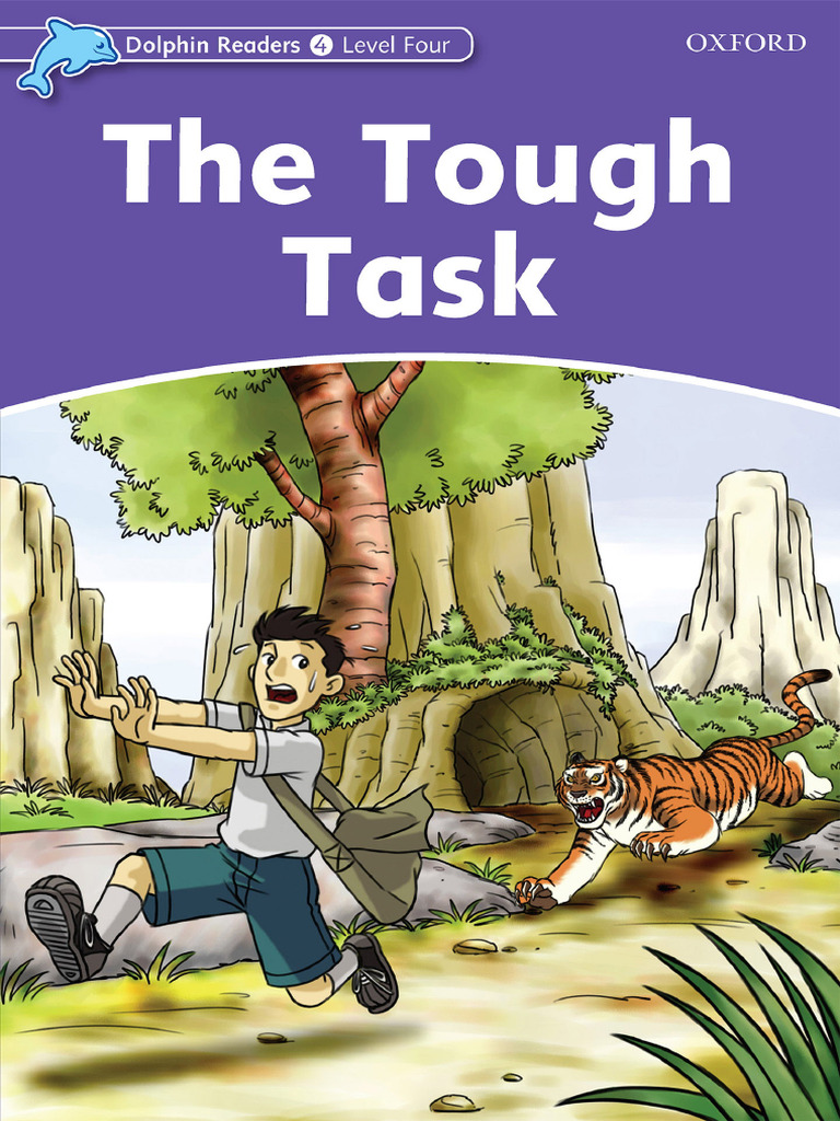 Dolphin Readers 4 The Tough Task | PDF