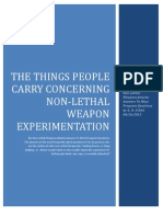 The Things People Carry Concerning Non-Lethal Weapons Attacks