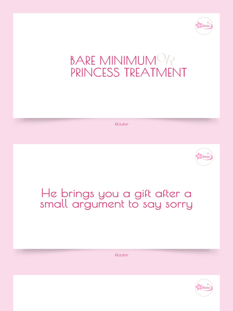 Princess Treatment vs. Bare Minimum | PDF