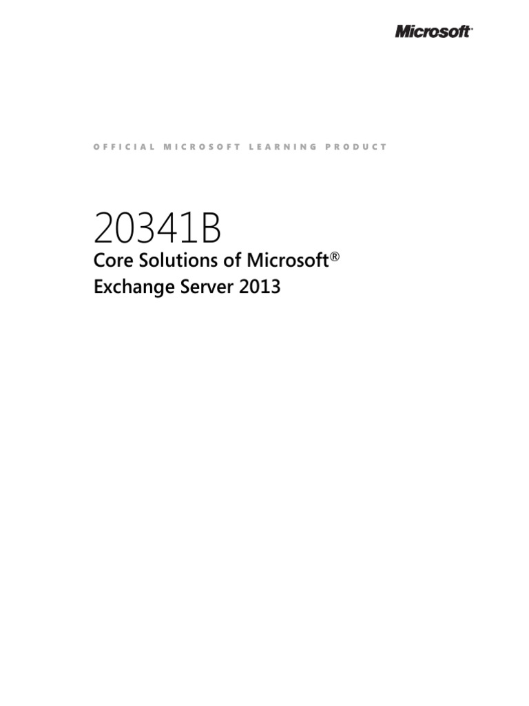 Microsoft Exchange Server 2013 Courseware | PDF | Microsoft Exchange ...