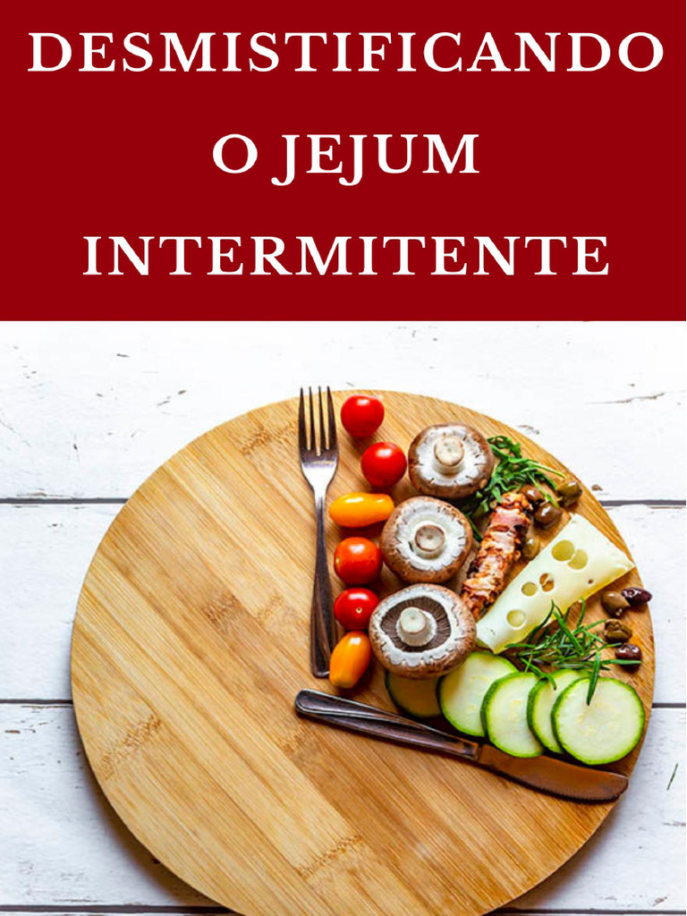 Guia Completo sobre Jejum Intermitente | PDF | Jejum | Corpo humano