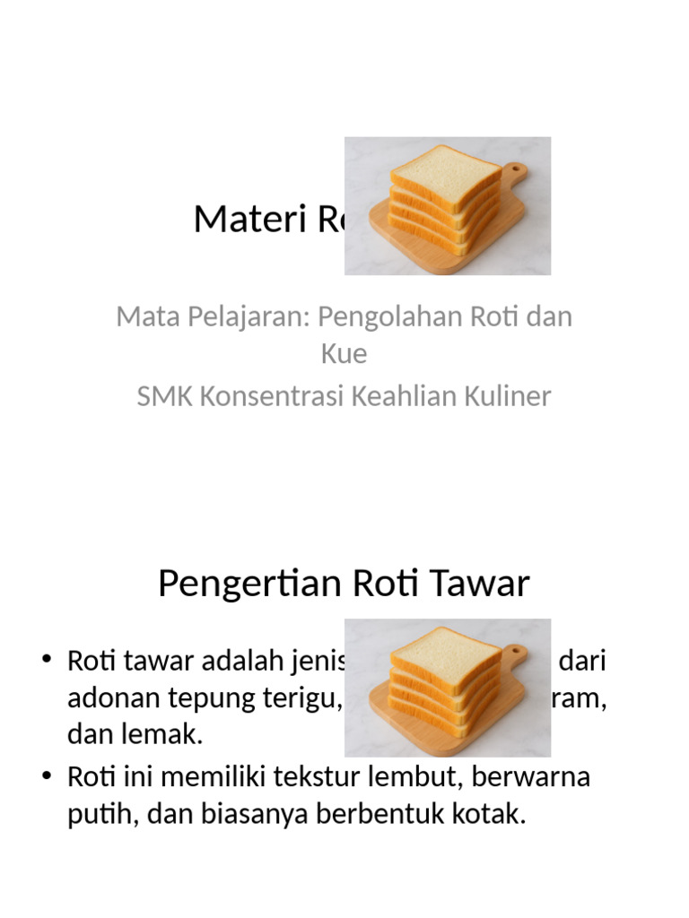 Materi Roti Tawar Dengan Gambar | PDF
