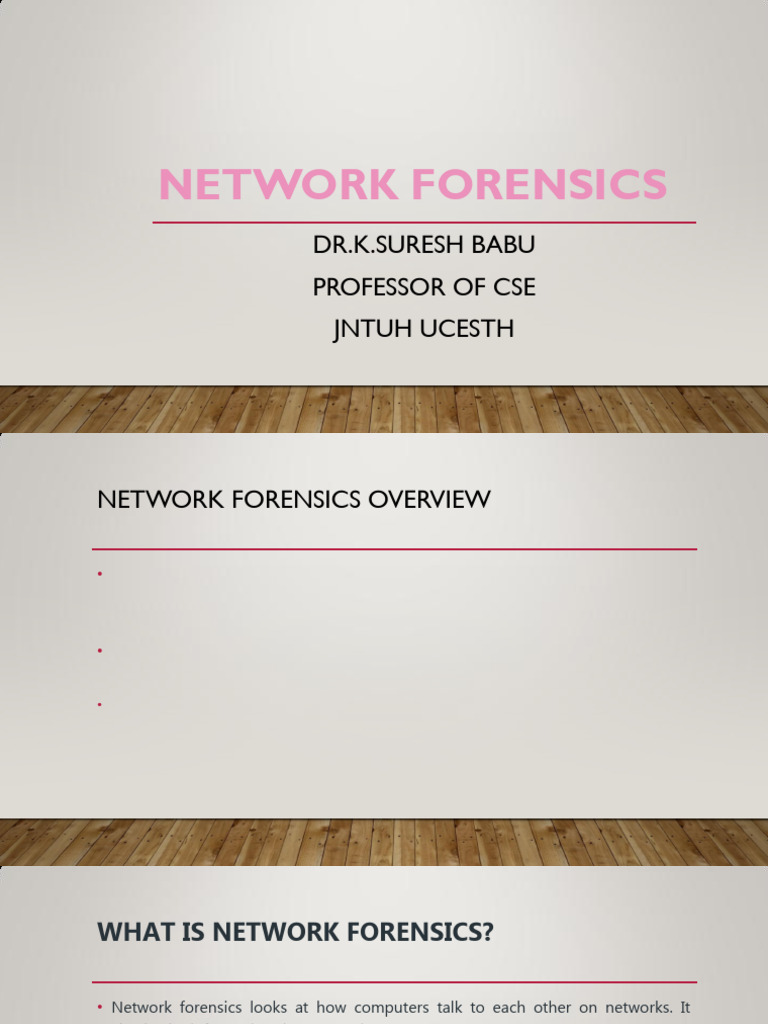 Network Forensics: Key Examination Steps | PDF | Digital Forensics ...