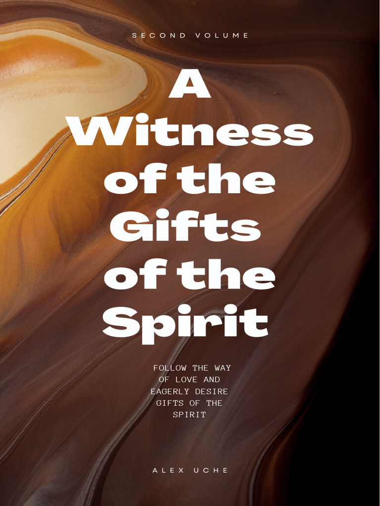 The Gifts of The Spirit | PDF | Spiritual Gift | Revelation