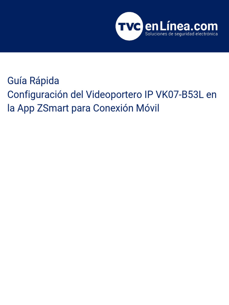 Configuración Del Videoportero IP en La App ZSmart para Conexión Móvil ...