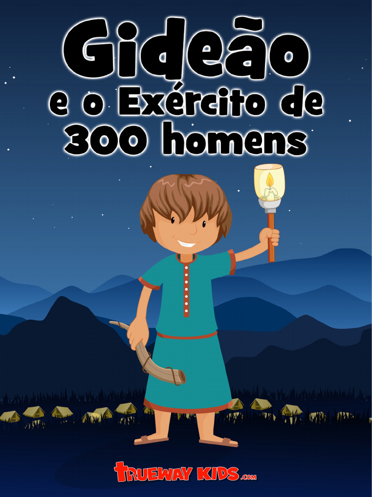 27+ +Gideão+O+Exército+de+300 | PDF