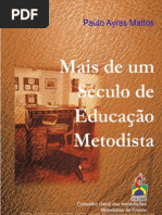 Mais  de  Um  Século  de  Educação  Metodista.