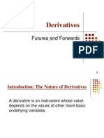 Derivatives: Futures and Forwards