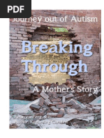 Download Breaking Through  Journey Out of Autism by AvantBooks SN91473446 doc pdf