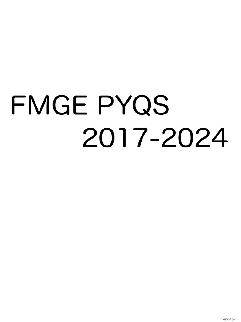 FMGE PYQs 2017-2024: Key Medical Concepts | PDF | Diseases And ...
