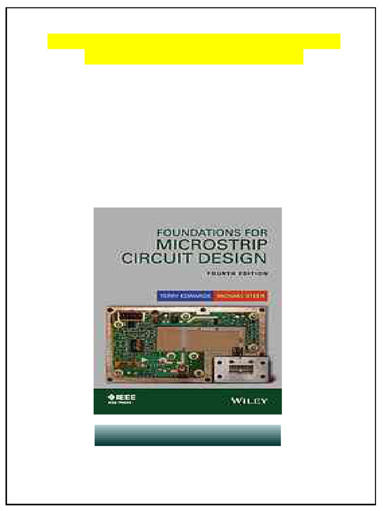 Foundations For Microstrip Circuit Design Fourth Edition Edwards