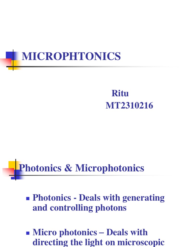 Microphotonics: Innovations and Applications | PDF | Photonics | Laser