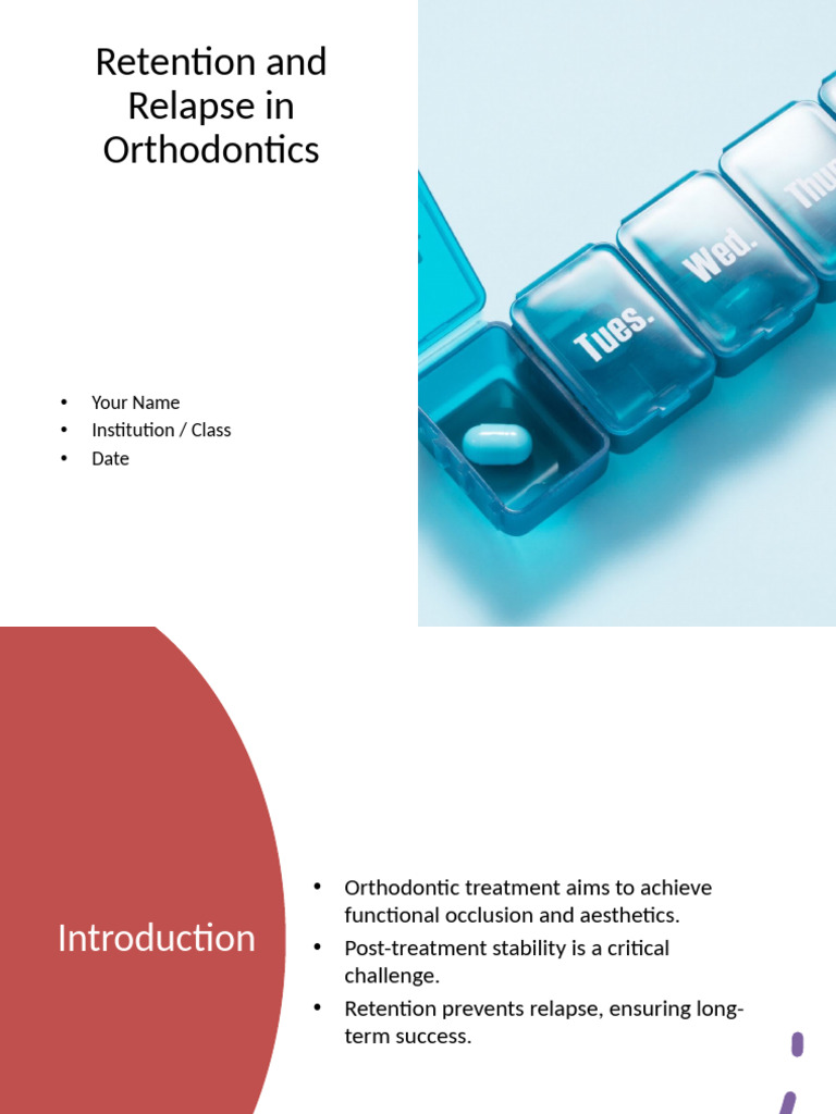 Retention and Relapse in Orthodontics | PDF | Orthodontics | Medical ...
