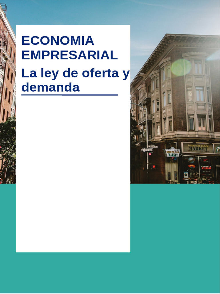 Ley de Oferta y Demanda en Economía | PDF | Oferta (economía) | Precios