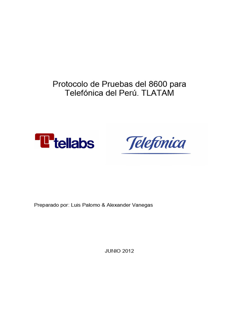 Protocolo de Pruebas Tellabs 8600 Perú | PDF | Calidad de servicio ...