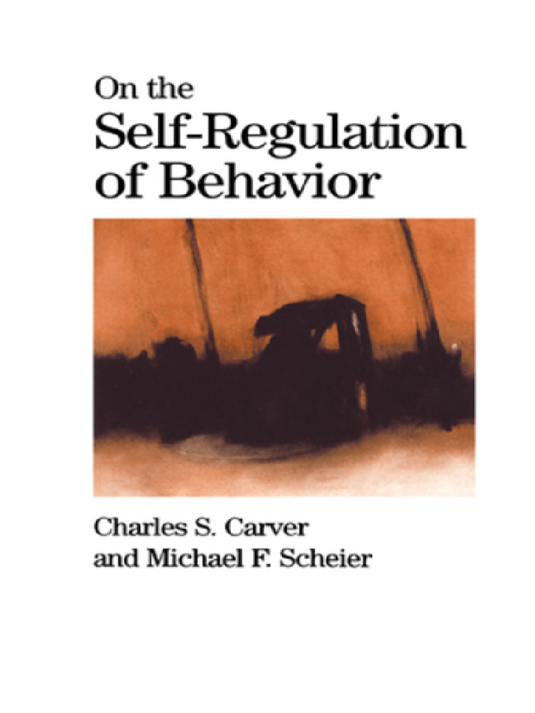 Understanding Self-Regulation in Behavior | PDF | Emotional Self ...