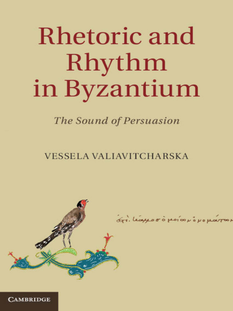 Vdoc - Pub Rhetoric and Rhythm in Byzantium The Sound of Persuasion ...