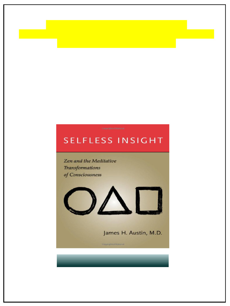 Selfless Insight Zen and The Meditative Transformations of ...