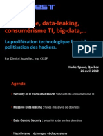 Hacktivisme, data-leaking, consumérisme TI, big-data