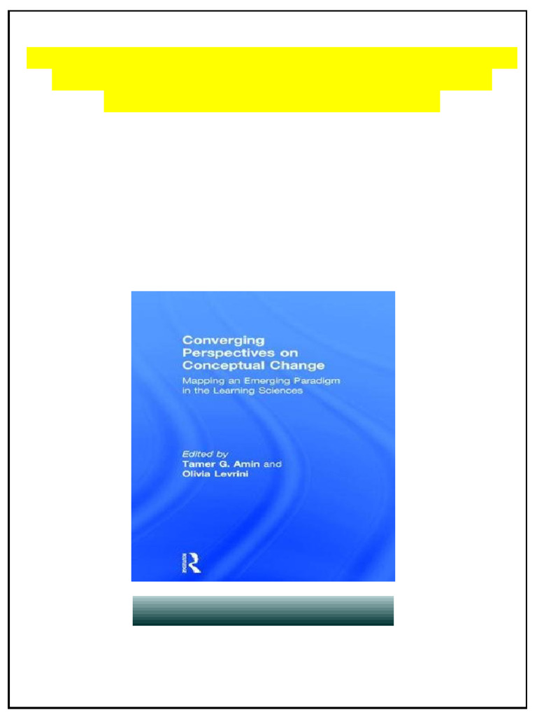 Converging Perspectives On Conceptual Change Mapping An Emerging ...