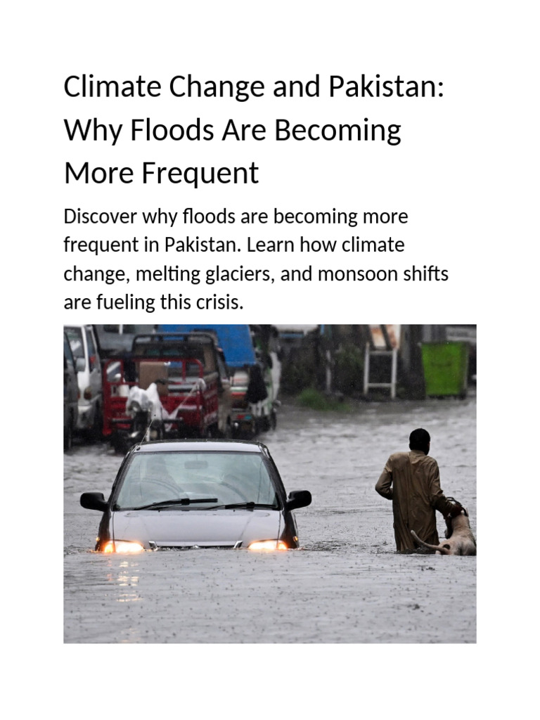 Flooding Crisis in Pakistan: Climate Impact | PDF | Flood | Agriculture
