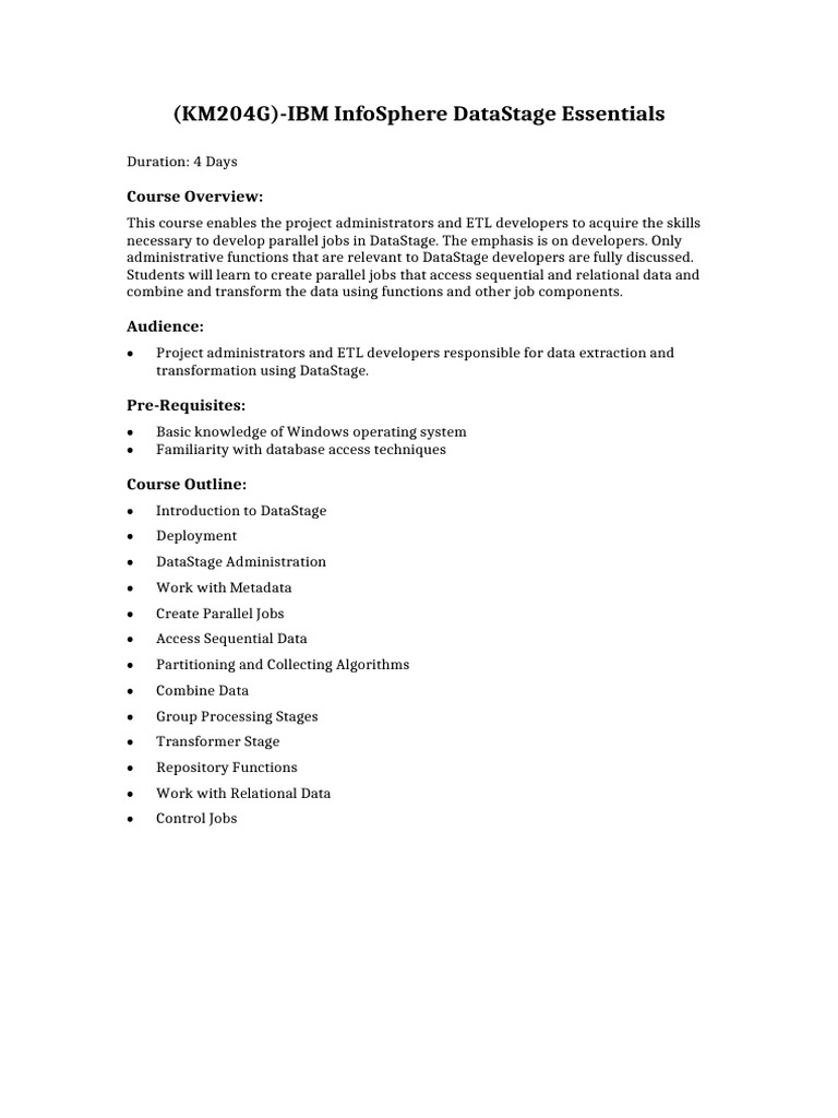 (KM204G) - IBM InfoSphere DataStage Essentials Course Outline | PDF