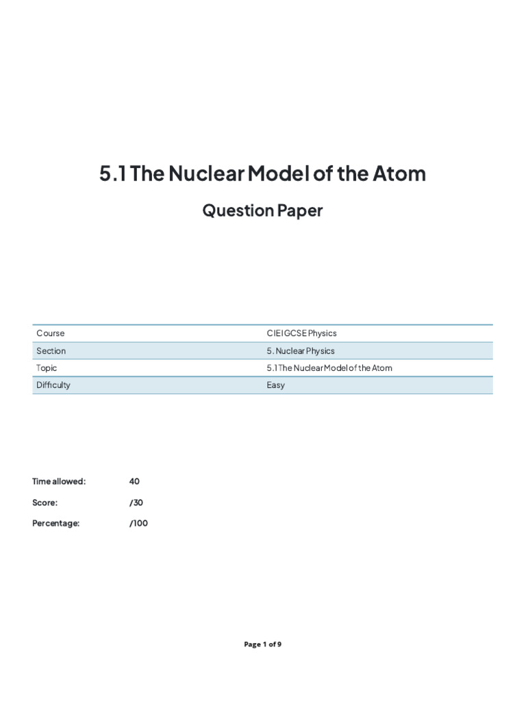 5.1 The Nuclear Model of The Atom SQ Easy | PDF | Atoms | Atomic Nucleus