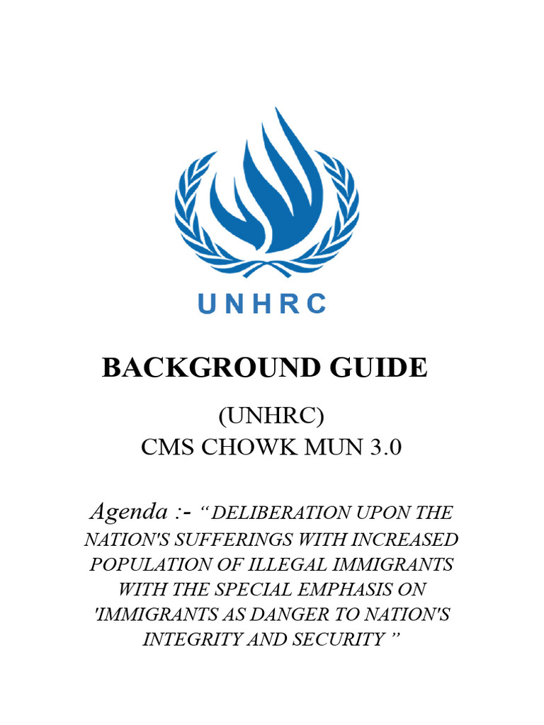 UNHRC CMS Chowk 3.0 Background Guide | PDF | Human Rights | Immigration
