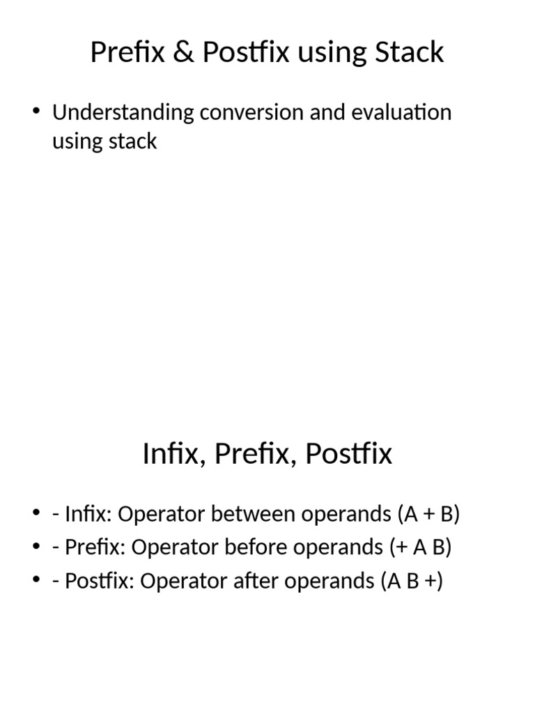 Prefix Postfix Using Stack | PDF