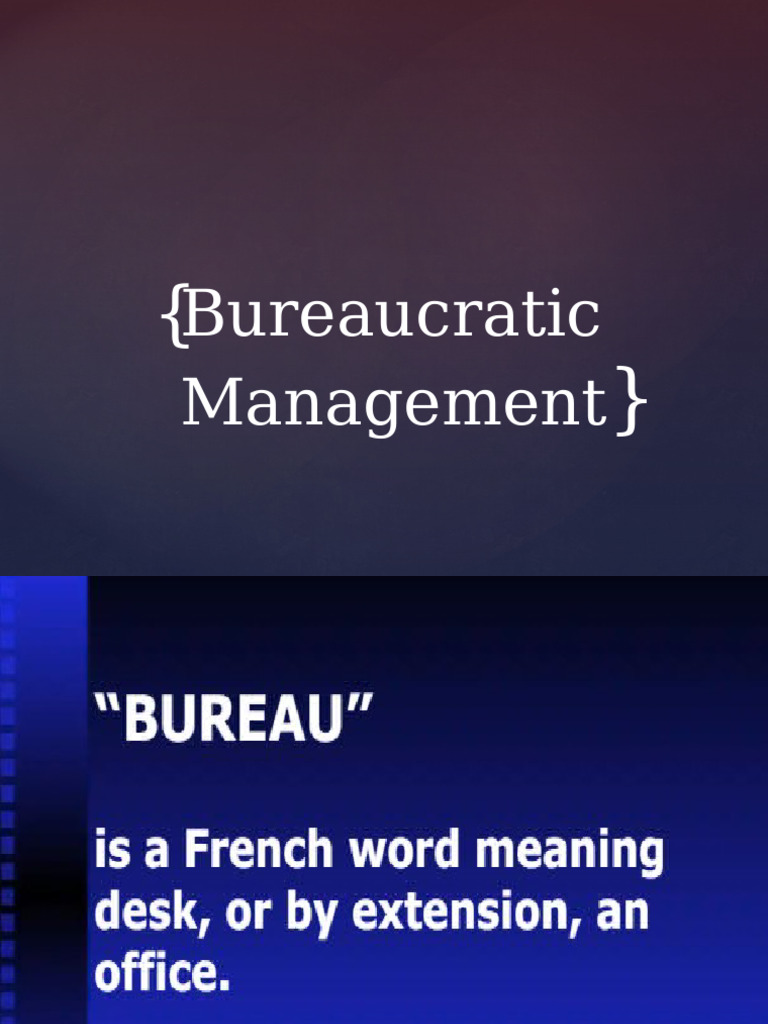 Bureaucratic Management) | PDF