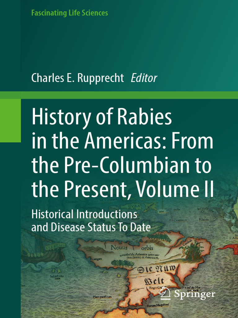 History of Rabies in The Americas: From The Pre-Columbian To The ...