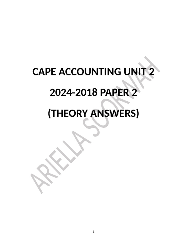CAPE Accounting Theory Answers 2018-2024 | PDF | Cost Accounting | Cost ...
