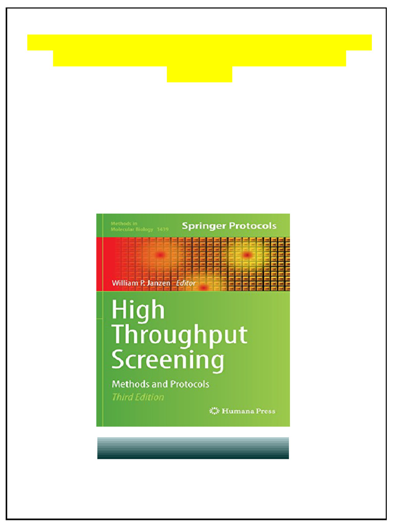 High Throughput Screening Methods and Protocols 3rd Ed. 2016 Edition ...