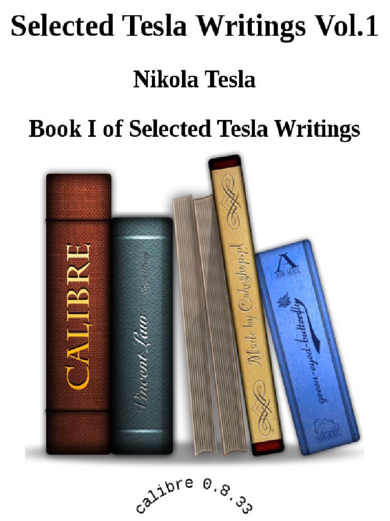 Selected Tesla Writings Vol. 1 | PDF | Electric Motor | Electric Generator