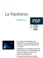 La hipótesis