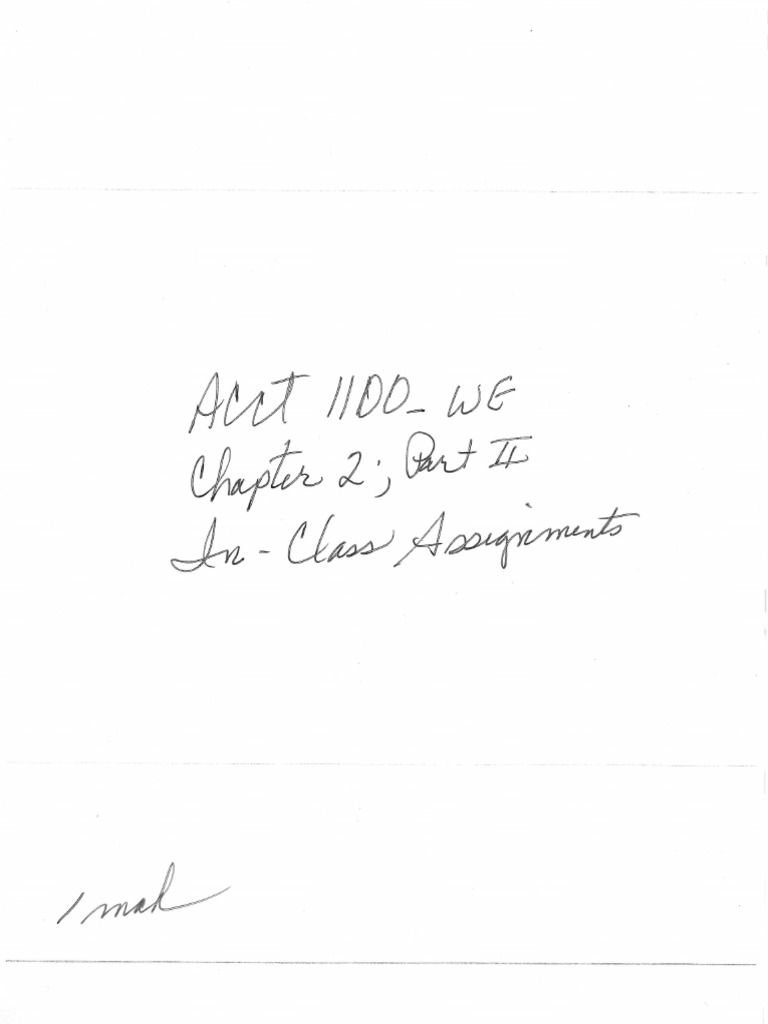ACCT1100 - Chapter 2 Part II - In-Class Assignments | PDF