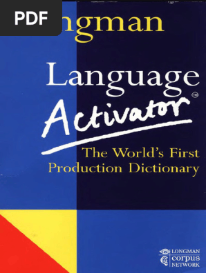 Longman Language Activator (Longman) (Z-Library) | PDF